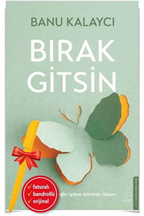 Alfa Kalem + Bırak Gitsin (Banu Kalaycı)-Yeni-Kişisel Gelişim-Destek Kitap