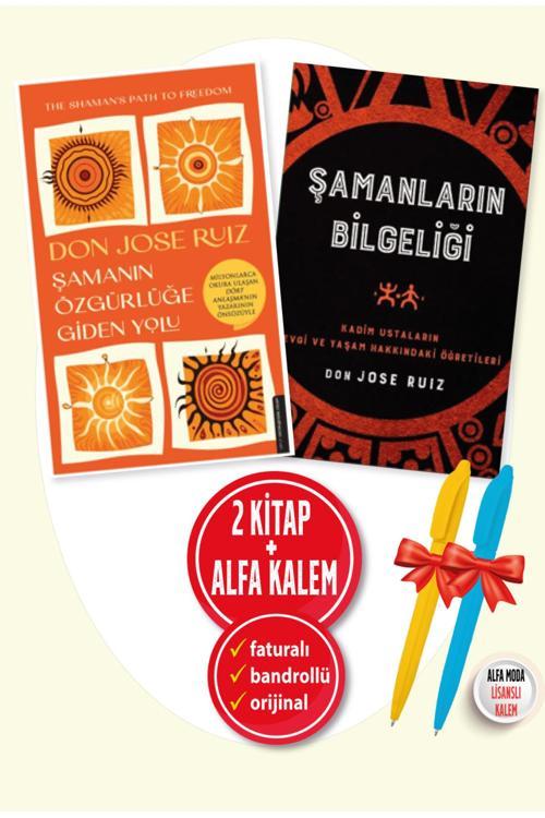 Don Jose Ruiz 2 Kitap Set Şamanın Özgürlüğe Giden Yolu + Şamanların Bilgeliği + Alfa Kalem - Destek