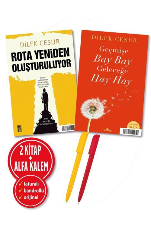 Alfa Kalem + Dilek Cesur 2 Kitap Set Yeni - Geçmişe Bay Bay, Geleceğe Hay Hay + Rota Yeniden Oluştur