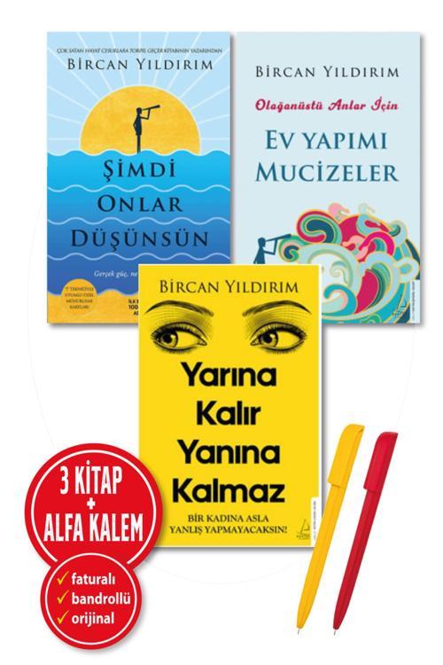 Alfa Kalem + Bircan Yıldırım 3 Kitap (Yarına Kalır Yanına Kal + Olağanüstü Anlar + Şimdi Onlar Düşün)