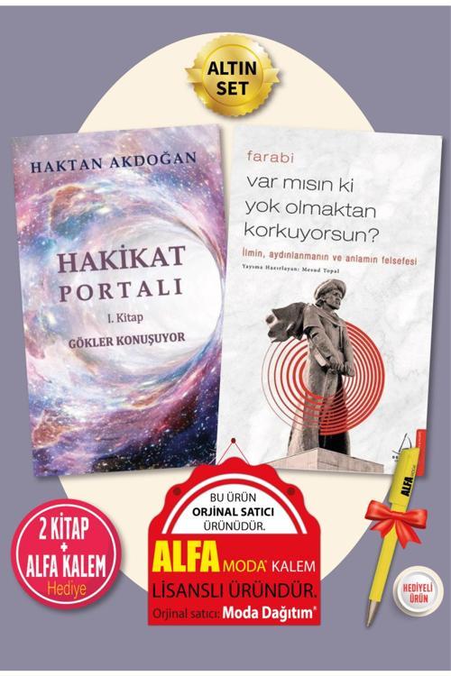 Hakikat Portalı (Haktan Akdoğan) + Var Mısın Ki Yok Olmaktan Korkuyorsun? (Farabi) 2 Kitap + Kalem