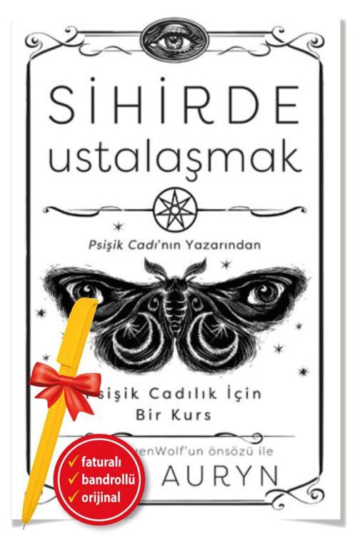 Alfa Kalem + Sihirde Ustalaşmak-Psişik Cadılık İçin Bir (Mat Auryn)-Yeni Kişisel Gelişim/Butik Kitap
