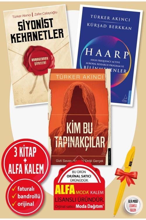 Siyonist Kehanetler + Haarp + Kim Bu Tapınakçılar / Türker Akıncı 3 Kitap Set + Alfa Kalem - Destek