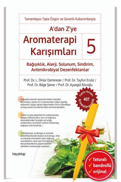 Alfa Kalem + Kolektif / A’Dan Z’Ye Aromaterapi Karışımları - 5 Bağışıklık, Alerji, - Hayykitap