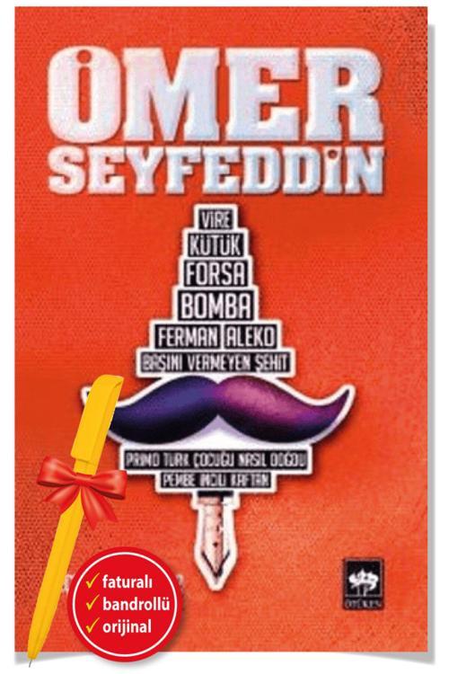 Alfa Kalem + Ömer Seyfettin’Den Seçmeler 2-Yeni Türk Edebiyatı/Ötüken Kitap