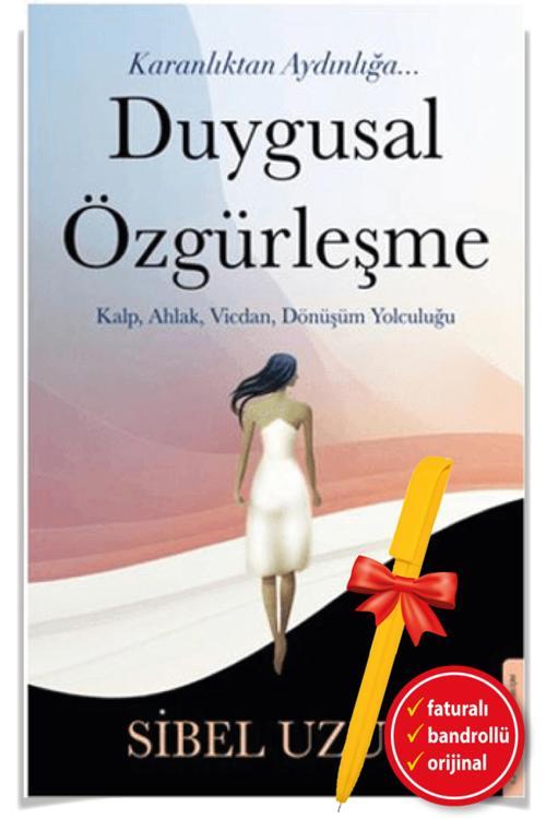 Alfa Kalem + Duygusal Özgürleşme (Sibel Uzun)-Yeni-Kişisel Gelişim- Destek Kitap