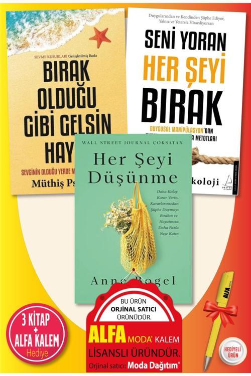 Bırak Olduğu Gibi G. H. - Seni Yoran H. Ş. B. (Müthiş P.) Her Ş. Düşünme (Anne B.) + Alfa Kalem