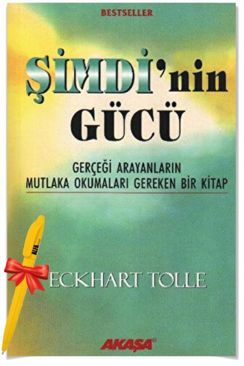 Alfa Moda Kalem + Şimdi’Nin Gücü - Eckhart Tolle - Kişisel Gelişim - Yabancı - Akaşa Yayınları