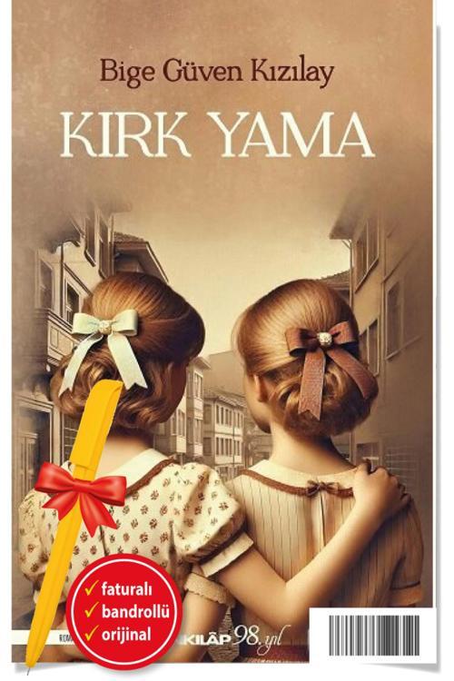 Alfa Kalem + Kırk Yama (Bige Güven Kızılay)-Yeni İnkılap Kitap