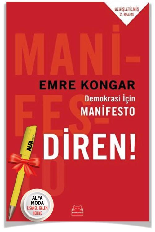 Demokrasi İçin Manifesto Diren! (Emre Kongar) + Alfa Moda Lisanslı Kalem Hediye