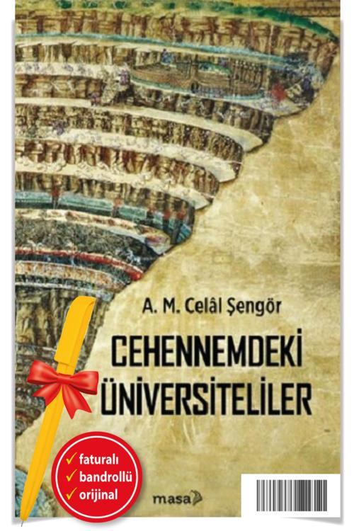 Alfa Kalem + Cehennemdeki Üniversiteliler (Ali Mehmet Celal Şengör)-Yeni Masa Kitap