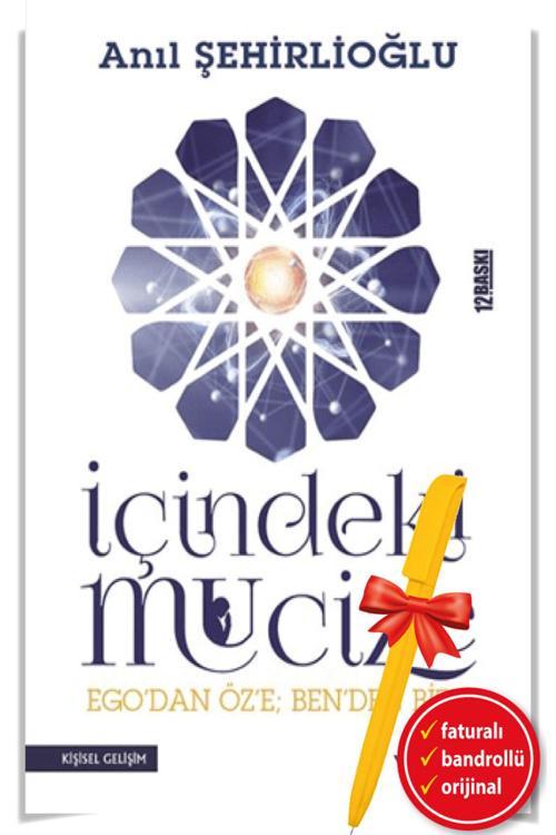 Alfa Kalem + İçindeki Mucize -Ego'Dan Öz'E; Ben'Den Biz'E- (Anıl Şehirlioğlu)-Yediveren