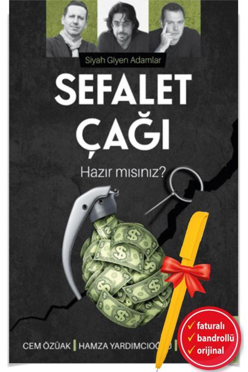 Alfa Kalem + Sefalet Çağı-Hazır Mısınız? -Kitap- Cem Özüak&Hamza Yardımcıoğlu&Ferit Atay Destek Yay