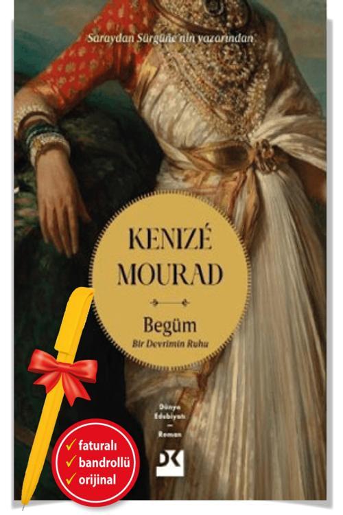 Alfa Kalem + Begüm - Bir Devrimin Ruhu Edebiyat / Roman-Yeni Kitap-Kenize Mourad