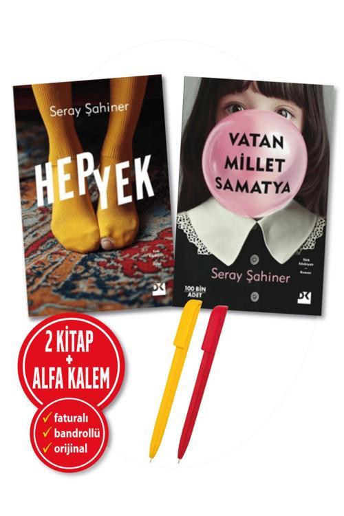 Alfa Kalem + Seray Şahiner 2 Kitap Hepyek + Vatan Millet Samatya Doğan Kitap