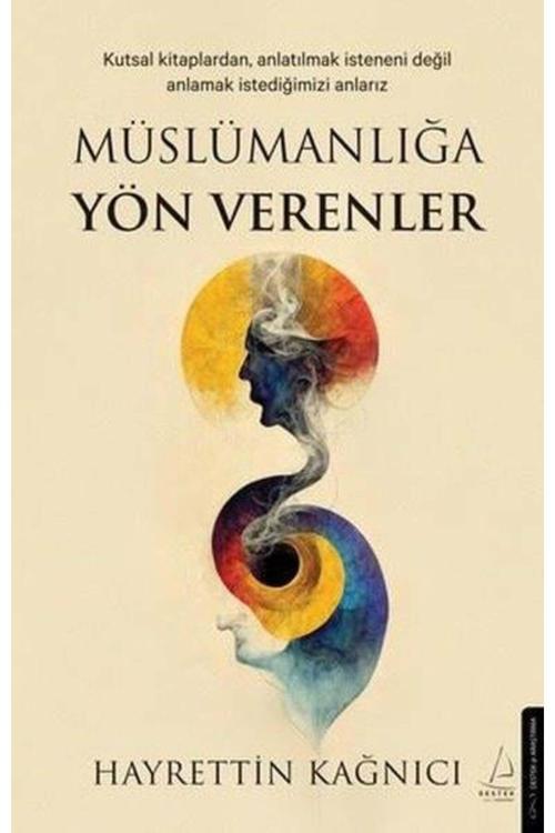 Müslümanlığa Yön Verenler