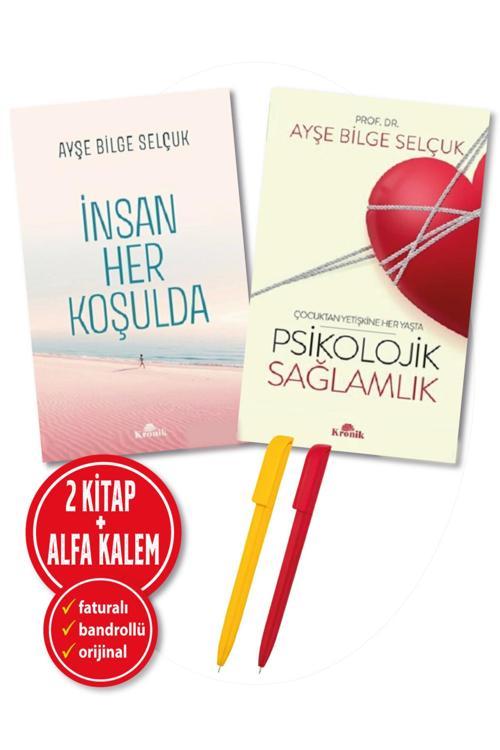 Alfa Kalem + Ayşe Bilge Selçuk 2 Kitap(İnsan Her Koşulda + Psikolojik Sağlamlık) Psikoloji Yeni Kronik