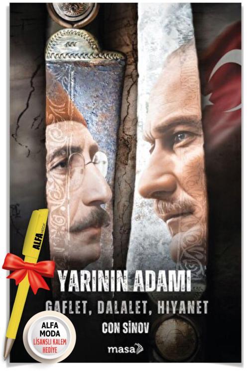 Yarının Adamı / Con Sinov + Alfa Moda Kalem - Atatürk Tarih Biyografi - Masa Kitap