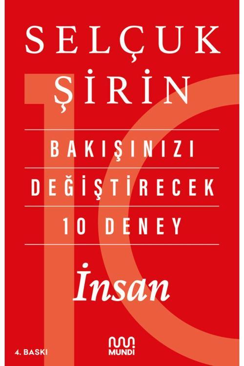 Bakışınızı Değiştirecek 10 Deney: Insan