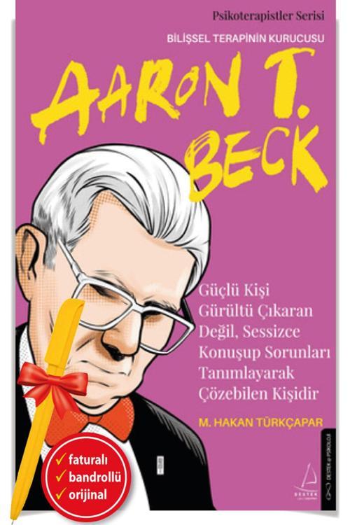 Alfa Kalem + Aaron T. Beck - Güçlü Kişi Gürültü Çıkaran Değil (M. Hakan Türkçapar) -Destek Kitap