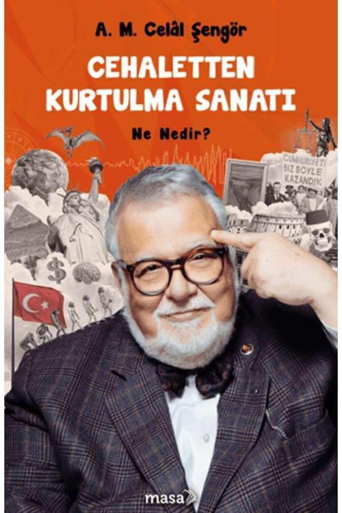 Cehaletten Kurtulma Sanatı - Ne Nedir?