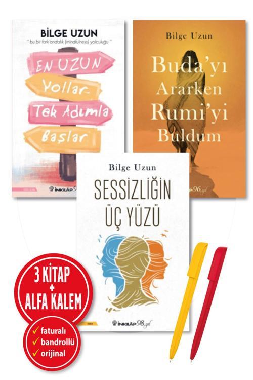 Alfa Kalem + ''Bilge Uzun'' 3 Kitap ''En Uzun Yollar Tek Adımla + Sessizliğin Üç Yüz + Buda'Yı Arar Rumi''