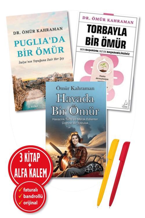 Alfa Kalem + Ömür Kahraman 3 Kitap (Havada Bir Ömür + Torbayla Bir Ömür + Puglia’Da Bir Ömür)