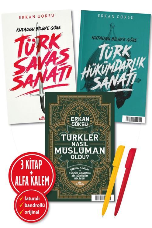 Alfa Kalem + Erkan Göksu 3 Kitap (Kutadgu Bilig'E Göre Türk Hükümdarlık + Savaşı Sanatı + Nasıl Müslüman)