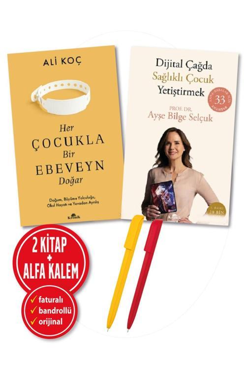 Alfa Kalem + Ali Koç 2 Kitap (Her Çocukla Bir Ebeveyn Doğar + Dijital Çağda Sağlıklı Çocuk Yetiştirmek)