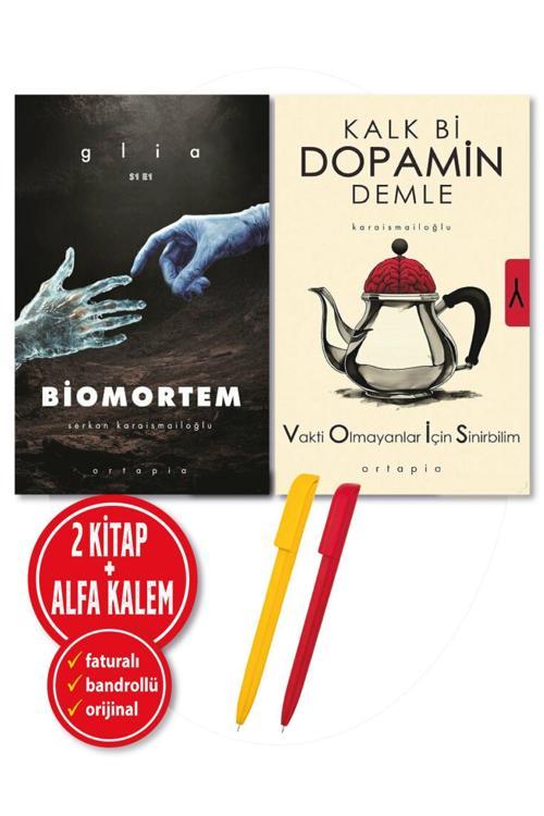 Alfa Kalem + Serkan Karaismailoğlu 2 Kitap (Biomortem + Kalk Bi Dopamin Demle) Roman/Öykü Yeni Ortapia
