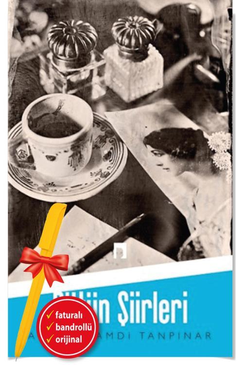 Alfa Kalem + Ahmet Hamdi Tanpınar-Bütün Şiirleri(Ahmet Hamdi Tanpınar)-Yeni-Edebiyatı-Dergah Kitap