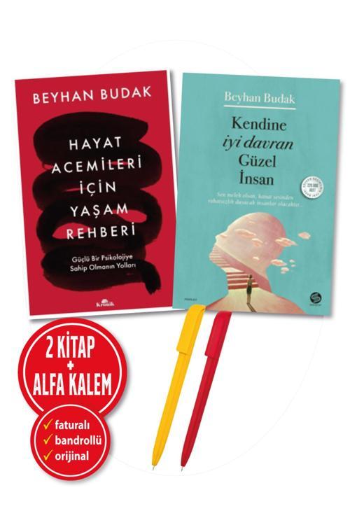 Alfa Kalem + Beyhan Budak 2 Kitap(Hayat Acemileri İçin Yaşam Rehberi + Kendine İyi Davran Güzel İnsan)
