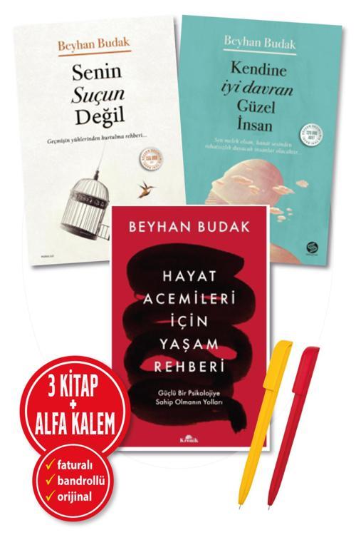 Senin Suçun Değil + Hayat Acemileri İçin Yaşam Rehber + Kendine İyi Davran Güzel Beyhan Budak 3 Kitap