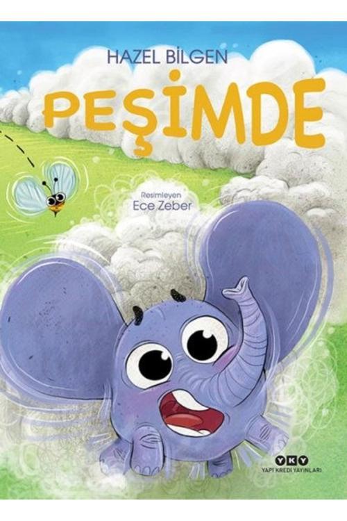 Peşimde Kitabı / Hazel Bilgen / Yapı Kredi Yayınları