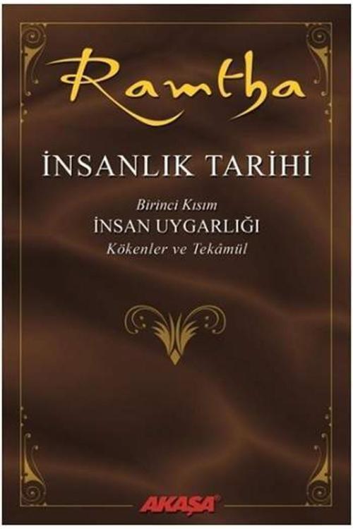 Atlasavm Ramtha; Insanlık Tarihi