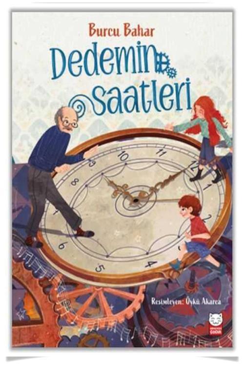 Dedemin Saatleri (Burcu Bahar) - Kırmızı Kedi Yayınevi