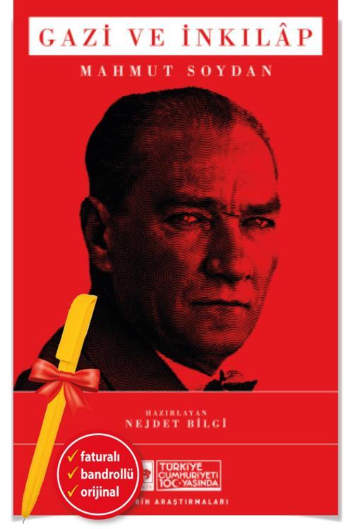 Alfa Kalem + Gazi Ve İnkılap(Mahmut Soydan)-Yeni-Tarih-Ötüken Kitap