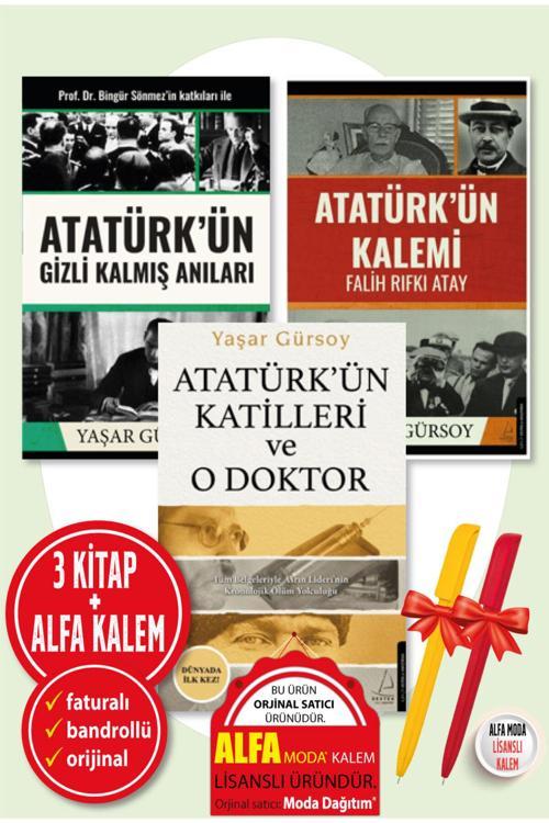 Yaşar Gürsoy 3 Kitap Set (Atatürk’Ün Gizli Kalmış Anıları-Kalemi-Atatürk’Ün Katilleri Ve O Doktor)