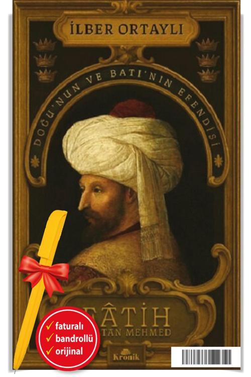 Alfa Kalem + Fatih Sultan Mehmed İlber Ortaylı -Yeni- Kronik Tarih Kitap