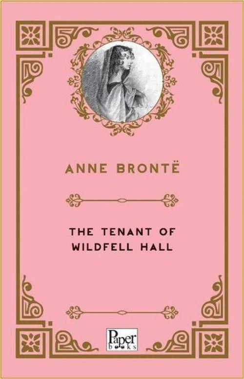 The Tenant of Wildfell Hall