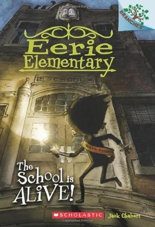 Nüans Publishing The School is Alive!: A Branches Book (Eerie Eleme