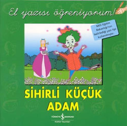 Sihirli Küçük Adam - El Yazısı Öğreniyorum