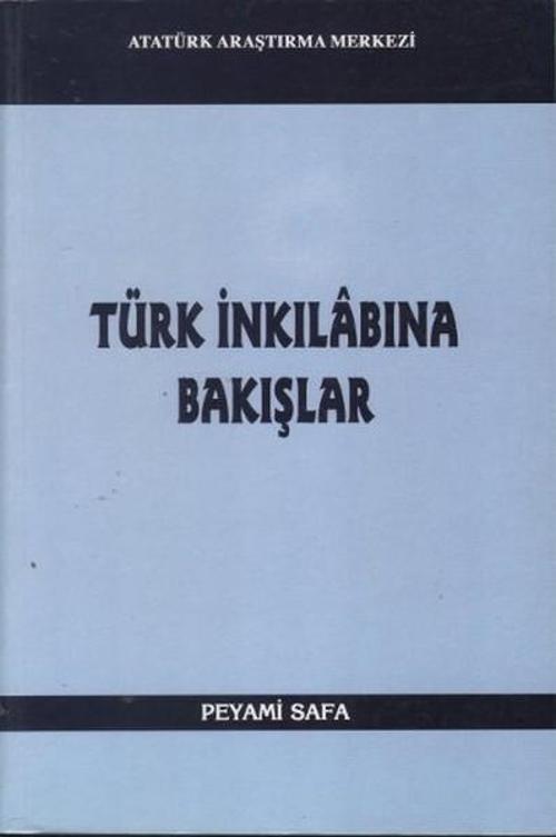 Türk İnkılabına Bakışlar