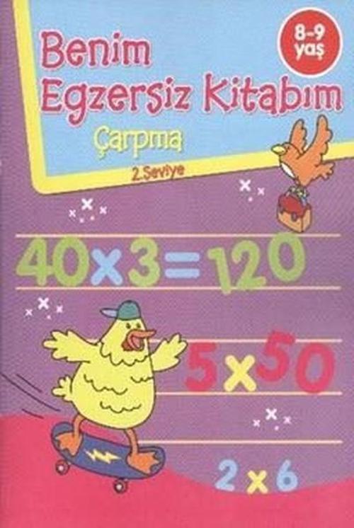 Benim Egzersiz Kitabım-Çarpma 8-9 Yaş