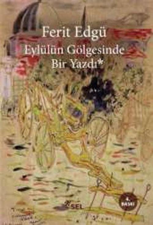 Eylülün Gölgesinde Bir Yazdı