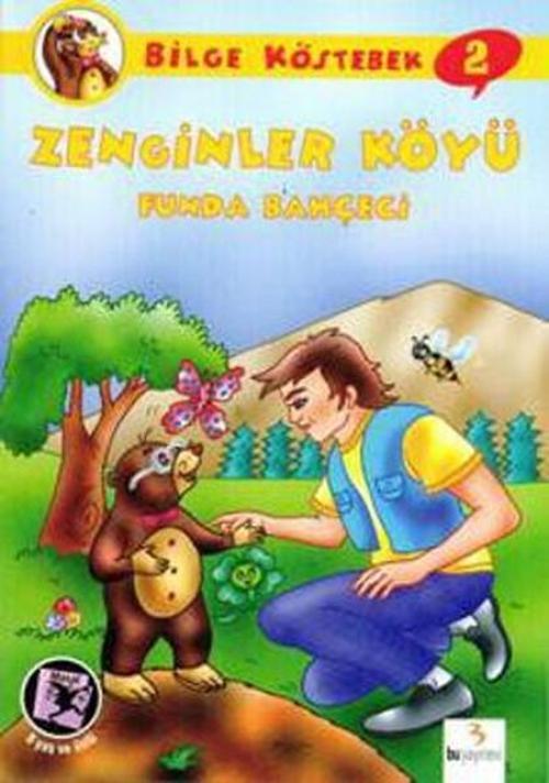 Bilge Köstebek 2: Zenginler Köyü