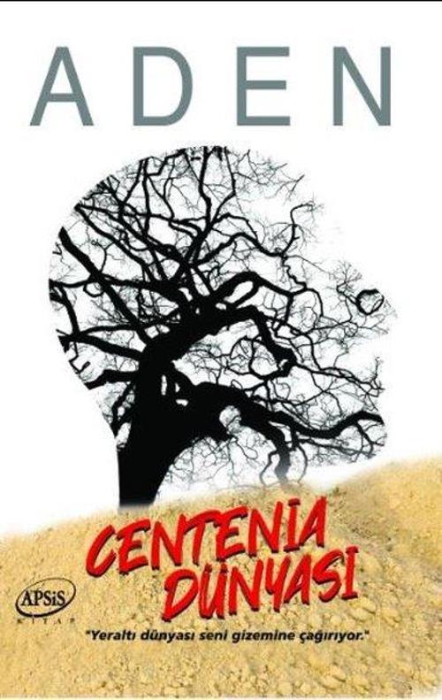 Apsis Kitap Centenia Dünyası