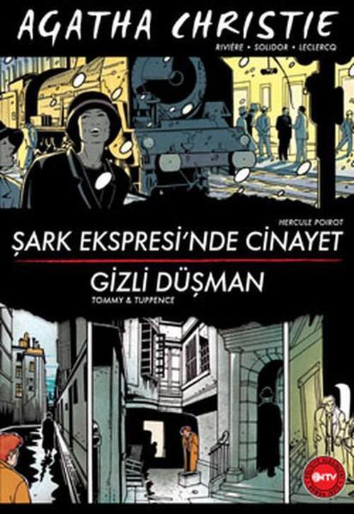 Agatha Christie - Şark Ekspresinde Cinayet - Gizli Düşman