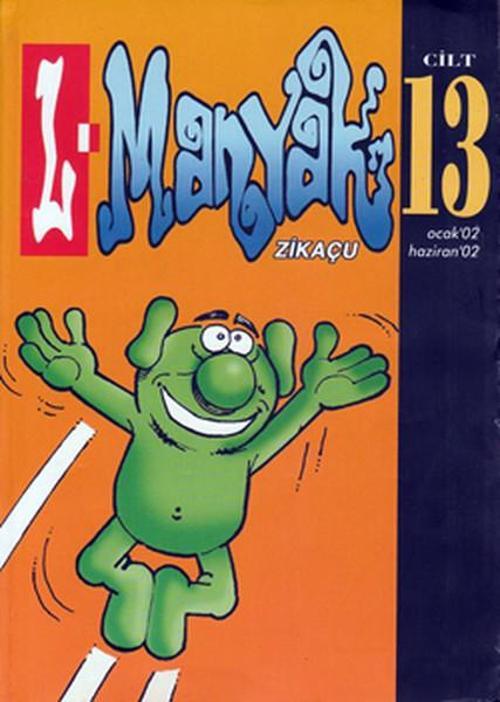 L-Manyak Dergisi Cilt 13 / Zikaçu