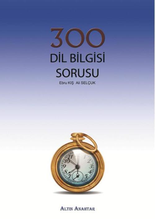 300 Dil Bilgisi Sorusu